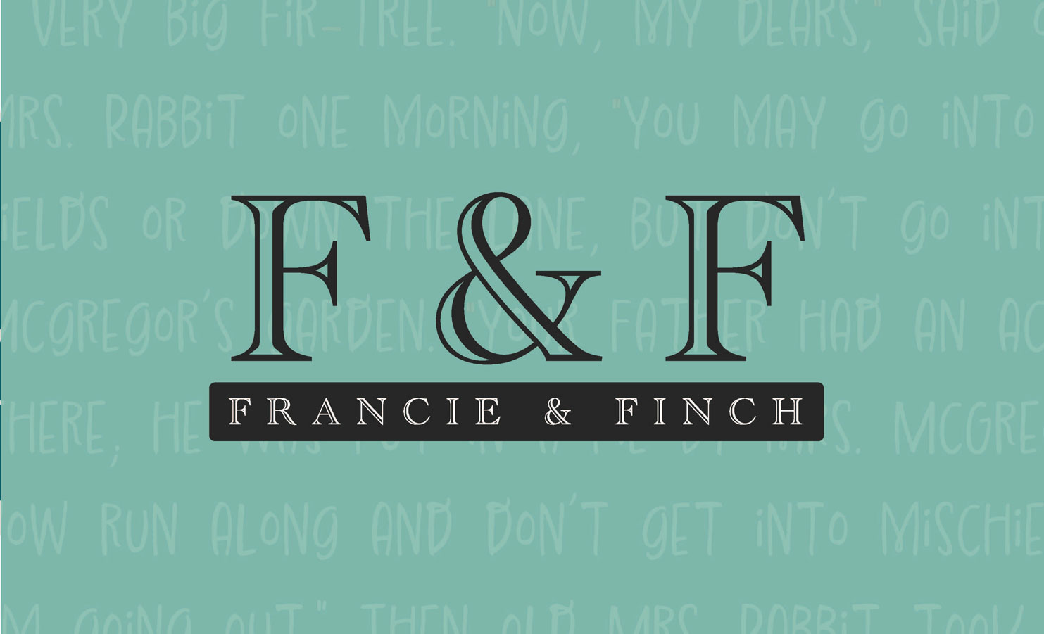 Francie & Finch